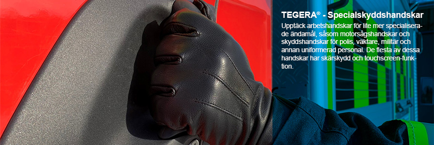 TEGERA - Specialskyddshandskar Upptäck arbetshandskar för lite mer specialiserade ändamål, såsom motorsågshandskar och skyddshandskar för polis, väktare, militär och annan uniformerad personal. De flesta av dessa handskar har skärskydd och touchscreen-funktion.